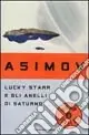 Miglior Prezzo Lucky Starr e gli anelli di Saturno