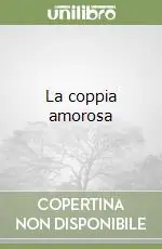 La coppia amorosa Prezzo Conveniente