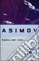 Il paria dei cieli Must-Have