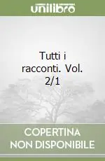 Ultima Occasione Tutti i racconti. Vol. 2/1