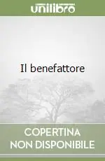 Nuova Collezione Il benefattore