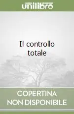 Novità Il controllo totale