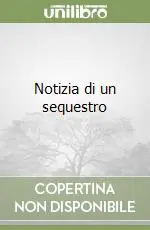 Notizia di un sequestro Must-Have