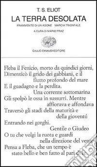 La terra desolata-Frammento di un agone-Marcia trionfale Occasione Imperdibile
