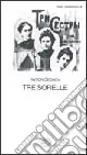 Tre sorelle Popolare