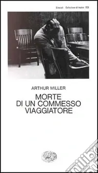 Morte di un commesso viaggiatore Professionale