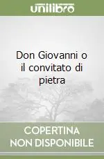 Don Giovanni o il convitato di pietra Di Tendenza