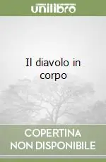 Il diavolo in corpo Offerta Speciale