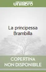 A Buon Prezzo La principessa Brambilla