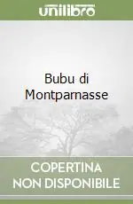 Bubu di Montparnasse Offerta