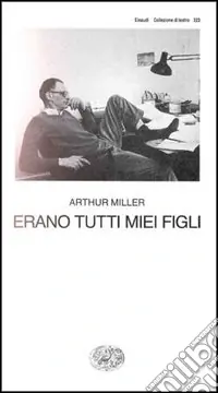 Erano tutti miei figli Di Tendenza