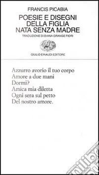 Acquista Ora Poesie e disegni della figlia nata senza madre
