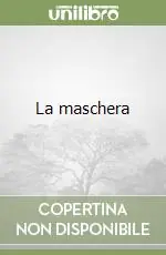 La maschera Nuova Collezione