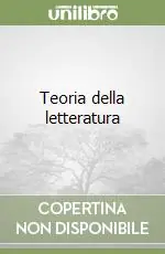 Miglior Prezzo Teoria della letteratura