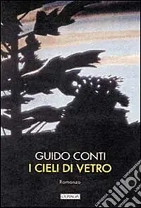 I cieli di vetro Occasione