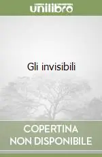Gli invisibili Promozione Esclusiva