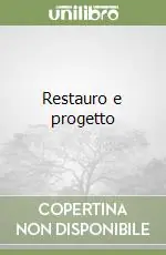 Nuovo Arrivo Restauro e progetto