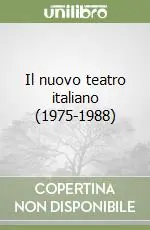 Più Venduto Il nuovo teatro italiano (1975-1988)