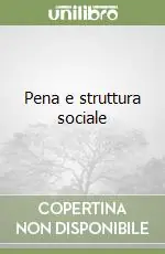 Prezzo Basso Pena e struttura sociale