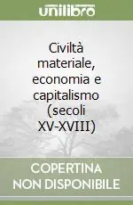 Civiltà materiale, economia e capitalismo (secoli XV-XVIII) Prezzo Di Fabbrica