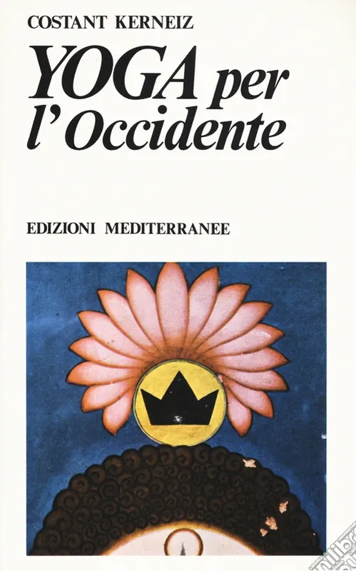 Yoga per l‘Occidente Occasione Imperdibile