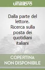 Dalla parte del lettore. Ricerca sulla posta dei quotidiani italiani Spedizione Espresso