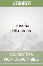 Filosofia della mente Ordina Subito