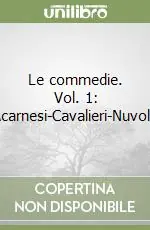 Soddisfatti O Rimborsati Le commedie. Vol. 1 Acarnesi-Cavalieri-Nuvole