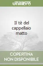 Spedizione Espresso Il tè del cappellaio matto
