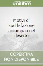Motivi di soddisfazione accampati nel deserto Più Venduto