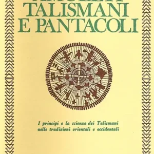 Novità Amuleti, talismani e pantacoli