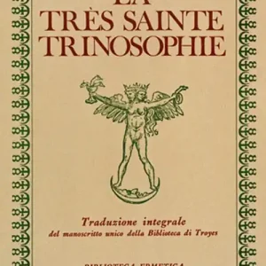Occasione La très sainte trinosophie