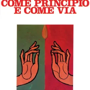 L‘esoterismo come principio e come via Ultime Pezzi