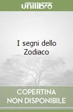 I segni dello Zodiaco Esclusivo