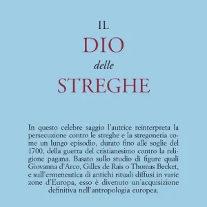 Il dio delle streghe Esclusivo