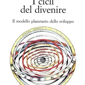 Super Prezzo I cicli del divenire. Il modello planetario dello sviluppo