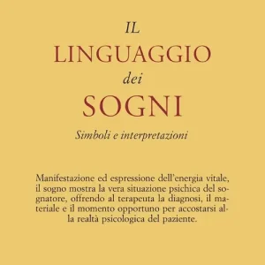 Pagamento Sicuro Il linguaggio dei sogni. Simboli e interpretazioni