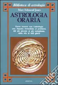Astrologia oraria Compra Oggi Stesso