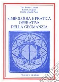 Simbologia e pratica operativa della geomanzia Soddisfatti O Rimborsati