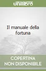 Il manuale della fortuna Popolare