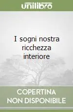 Vendita Finale I sogni nostra ricchezza interiore