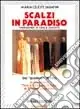 Ordina Subito Scalzi in paradiso. Dai «Quaderni» di Tino