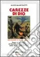 Spedizione Espresso Carezze di Dio