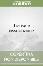 Transe e dissociazione Offerta Speciale