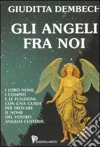 Gli angeli fra noi Super Prezzo