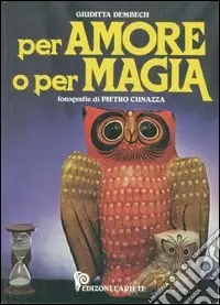 Sconto Per amore o per magia