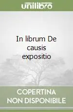 In librum De causis expositio Super Prezzo