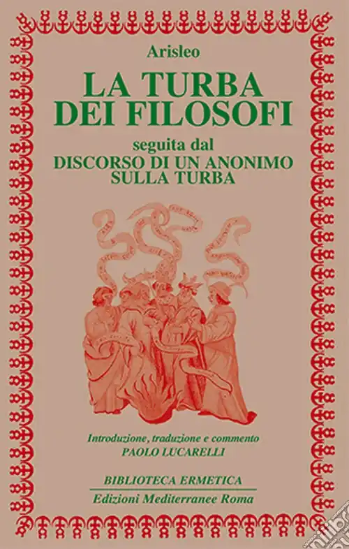 Scelto Dai Clienti La turba dei filosofi-Discorso di un anonimo sulla turba