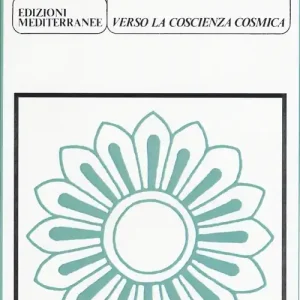 I preziosi precetti. Verso la coscienza cosmica Must-Have