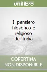 Di Tendenza Il pensiero filosofico e religioso dell‘India